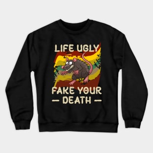 fake your death Crewneck Sweatshirt